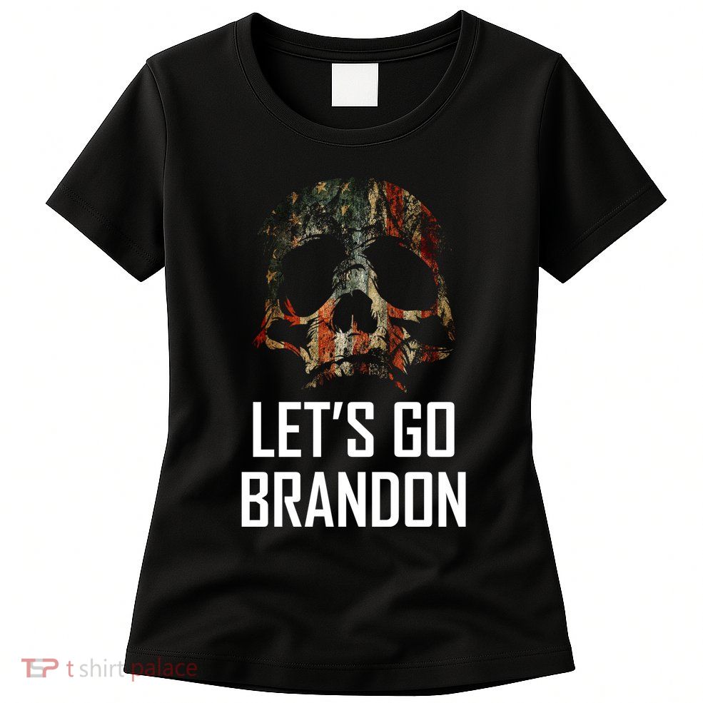 Let's Go Brandon American Grunge Skull Womens T-Shirt