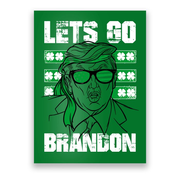 Lets Go Brandon St Patrick's Day Trump Beer America Flag Poster