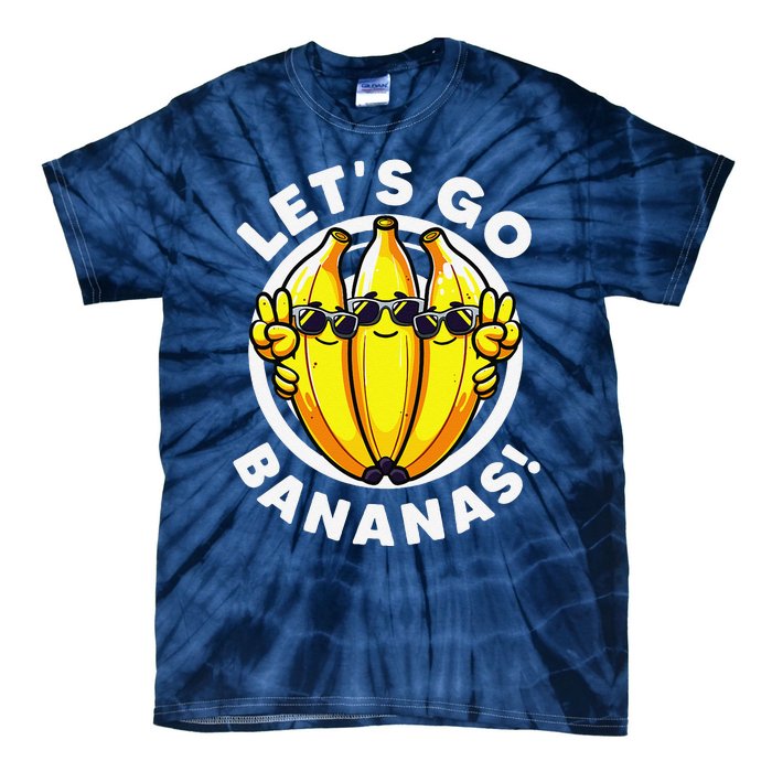 Lets Go Bananas Cute Yellow Banana Lover Fruit Funny Bananas Tie-Dye T-Shirt