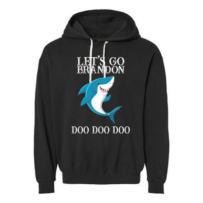 Let's Go Brandon Doo Doo Doo Garment-Dyed Fleece Hoodie