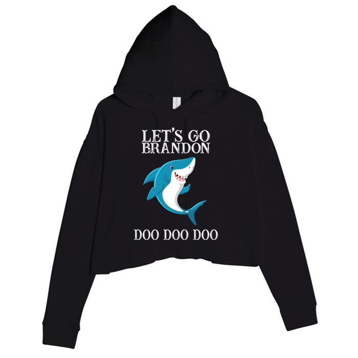 Let's Go Brandon Doo Doo Doo Crop Fleece Hoodie
