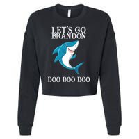 Let's Go Brandon Doo Doo Doo Cropped Pullover Crew