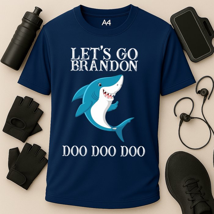 Let's Go Brandon Doo Doo Doo Performance Shirt