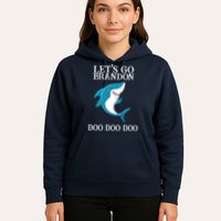Let's Go Brandon Doo Doo Doo Hoodie