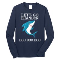 Let's Go Brandon Doo Doo Doo Long Sleeve Shirt