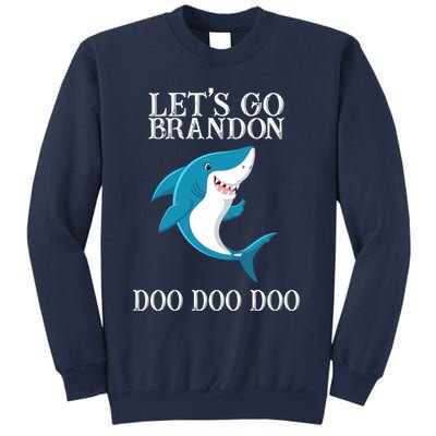 Let's Go Brandon Doo Doo Doo Sweatshirt