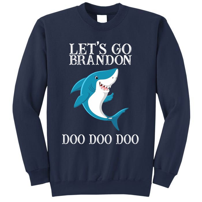 Let's Go Brandon Doo Doo Doo Sweatshirt
