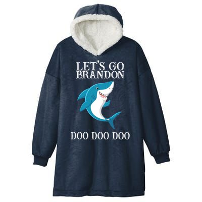 Let's Go Brandon Doo Doo Doo Hooded Wearable Blanket