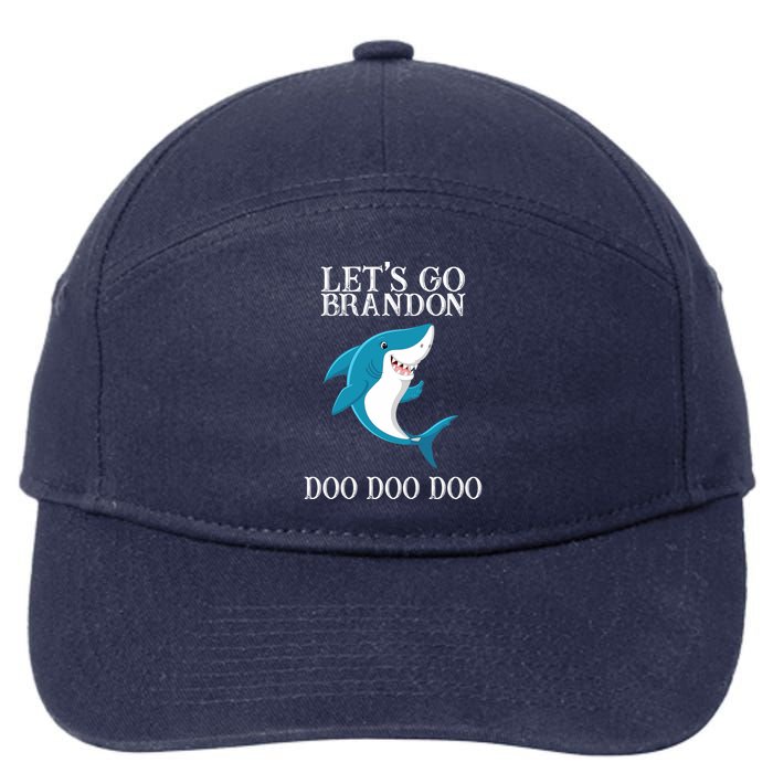 Let's Go Brandon Doo Doo Doo 7-Panel Snapback Hat