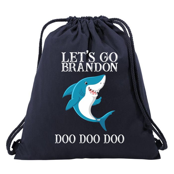Let's Go Brandon Doo Doo Doo Drawstring Bag