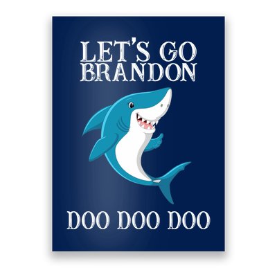 Let's Go Brandon Doo Doo Doo Poster
