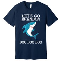 Let's Go Brandon Doo Doo Doo Premium T-Shirt