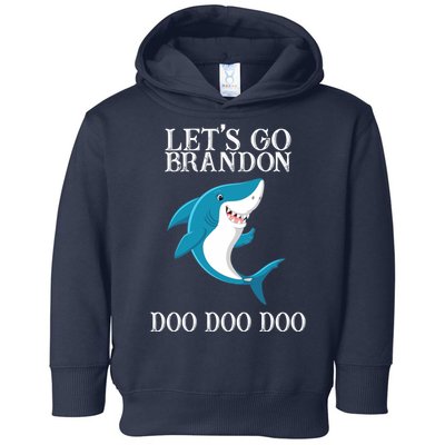 Let's Go Brandon Doo Doo Doo Toddler Hoodie