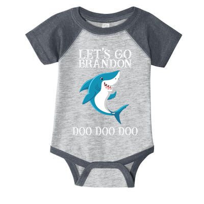 Let's Go Brandon Doo Doo Doo Infant Baby Jersey Bodysuit