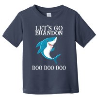 Let's Go Brandon Doo Doo Doo Toddler T-Shirt