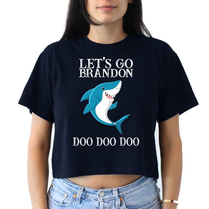 Let's Go Brandon Doo Doo Doo Crop Top