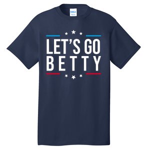 Lets Go Betty Tall T-Shirt