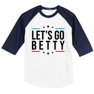 Lets Go Betty Baseball Sleeve Shirt