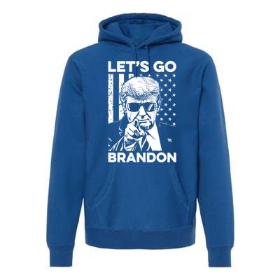 LetS Go Brandon Pro Trump 2024 Flag Anti Joe Biden Funny Gift Premium Hoodie