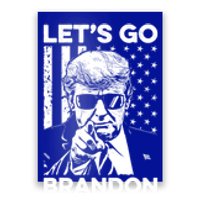 LetS Go Brandon Pro Trump 2024 Flag Anti Joe Biden Funny Gift Poster