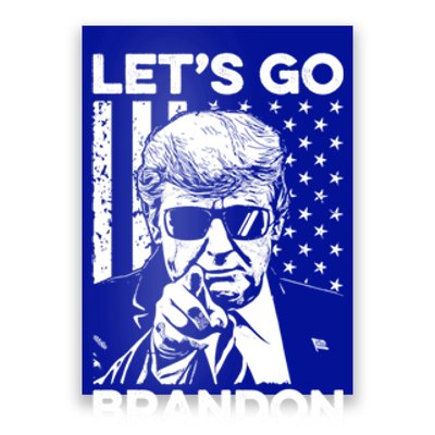 LetS Go Brandon Pro Trump 2024 Flag Anti Joe Biden Funny Gift Poster