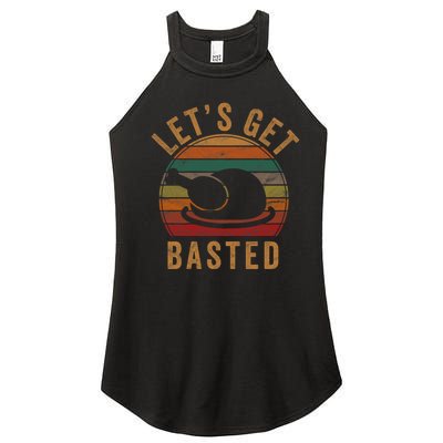 LetS Get Basted Thanksgiving Gifts Costume Leg Turkey Day Women's Perfect Tri Rocker Tank