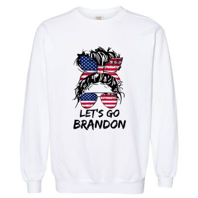 Let's Go Brandon Messy Bun America Flag Garment-Dyed Sweatshirt