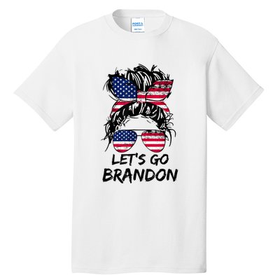 Let's Go Brandon Messy Bun America Flag Tall T-Shirt