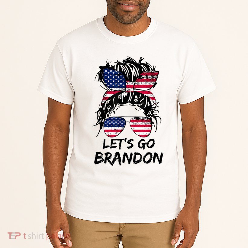 Let's Go Brandon Messy Bun America Flag Tall T-Shirt