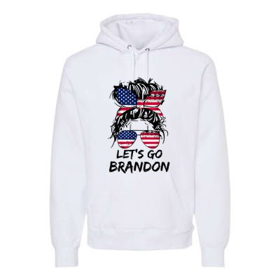 Let's Go Brandon Messy Bun America Flag Premium Hoodie