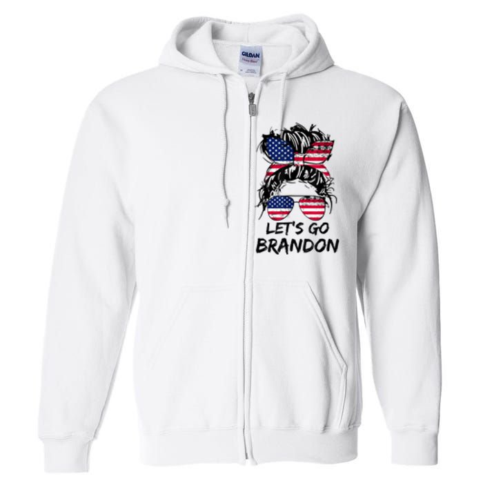 Let's Go Brandon Messy Bun America Flag Full Zip Hoodie