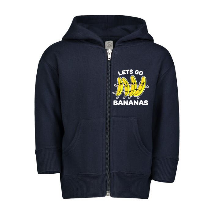 Let's Go Banana Funny Banana Squad Dancing Cute Toddler Zip Fleece Hoodie