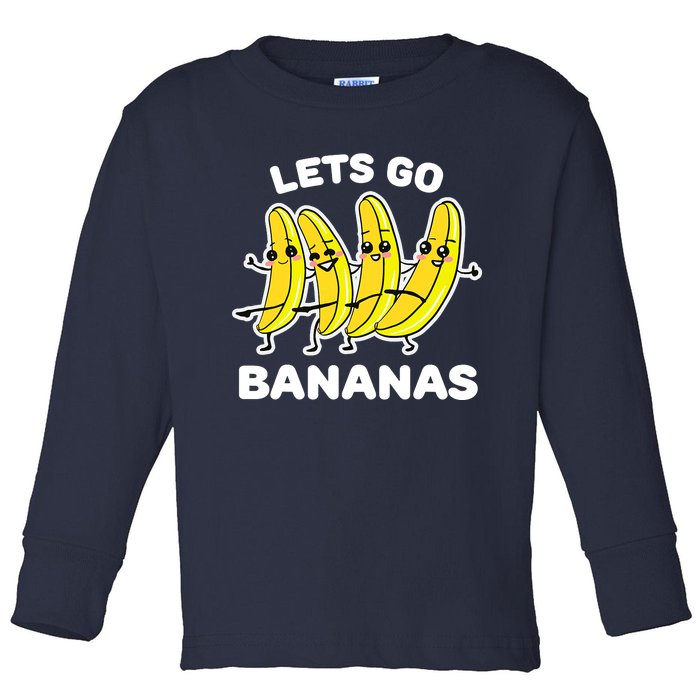 Let's Go Banana Funny Banana Squad Dancing Cute Toddler Long Sleeve Shirt