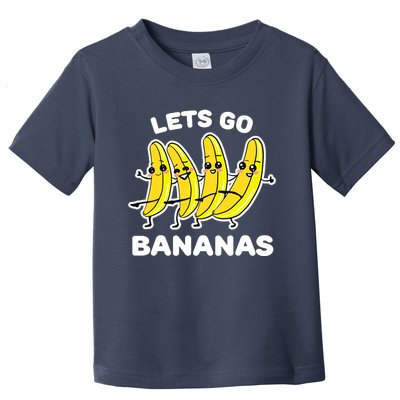 Let's Go Banana Funny Banana Squad Dancing Cute Toddler T-Shirt