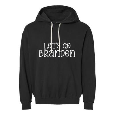 Let's Go Brandon Simple Text Garment-Dyed Fleece Hoodie