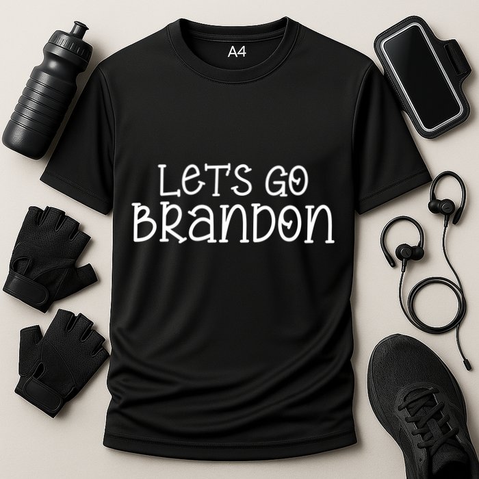 Let's Go Brandon Simple Text Performance Shirt