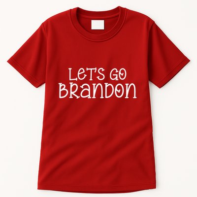 Let's Go Brandon Simple Text Tall T-Shirt