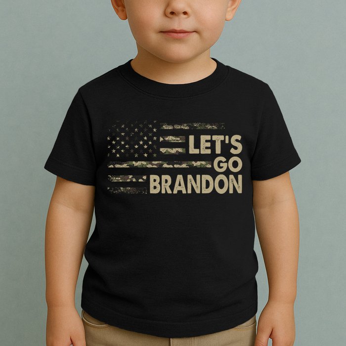 Let's Go Brandon Lets Go Brandon Lets Go Brandon Let's Go Brandon Toddler T-Shirt