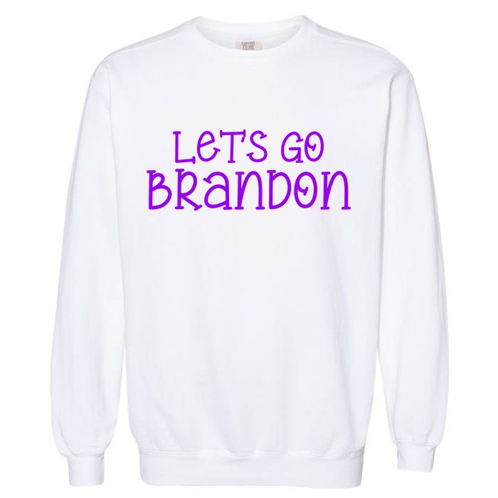 Let's Go Brandon Simple Purple Text Garment-Dyed Sweatshirt