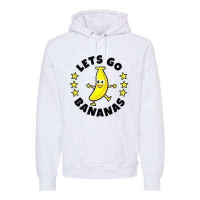 Let's Go Banana Funny Banana Squad Dancing Cute Premium Hoodie