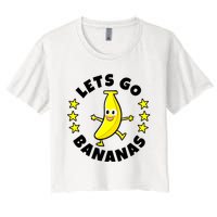 Let's Go Banana Funny Banana Squad Dancing Cute Women's Crop Top Tee