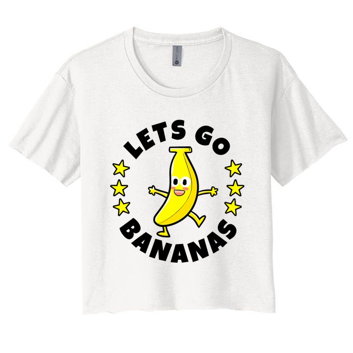 Let's Go Banana Funny Banana Squad Dancing Cute Women's Crop Top Tee