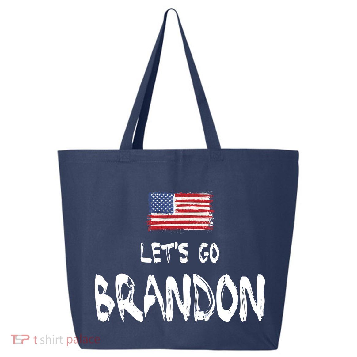 Let's Go Brandon FJB Chant Simple USA Flag 25L Jumbo Tote