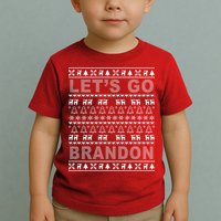 Let's Go Brandon Ugly Christmas Sweater FJB Chant Toddler T-Shirt