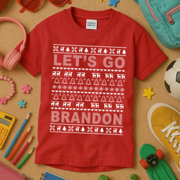 Let's Go Brandon Ugly Christmas Sweater FJB Chant Kids T-Shirt