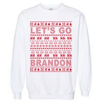 Let's Go Brandon Ugly Christmas Sweater FJB Chant Garment-Dyed Sweatshirt