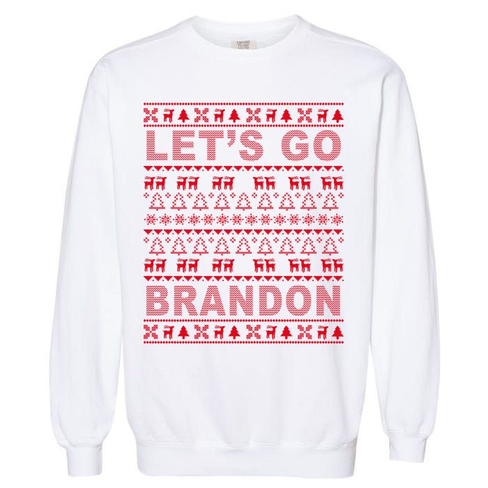 Let's Go Brandon Ugly Christmas Sweater FJB Chant Garment-Dyed Sweatshirt