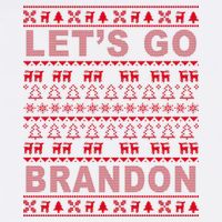 Let's Go Brandon Ugly Christmas Sweater FJB Chant Garment-Dyed Sweatshirt