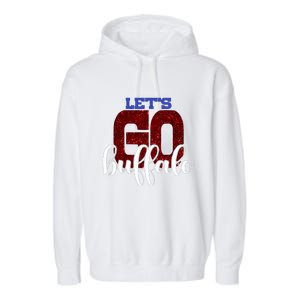 LetS Go Buffalo Ny New York Retro Sports City Fan Love Garment-Dyed Fleece Hoodie