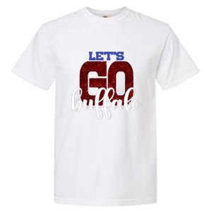 LetS Go Buffalo Ny New York Retro Sports City Fan Love Garment-Dyed Heavyweight T-Shirt